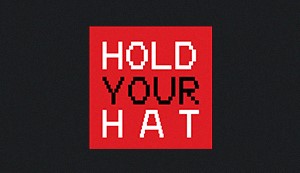 Hold Your Hat